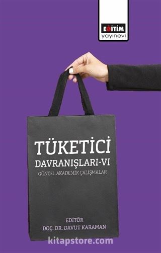 Tüketici Davranışları VI