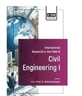 International Research in the Field of Civil Engineering I