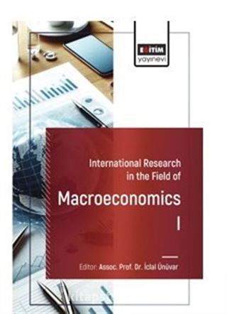 International Research in the Field of Macroeconomics I