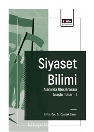 Siyaset Bilimi Alanında Uluslararası Araştırmalar I