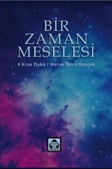 Bir Zaman Meselesi