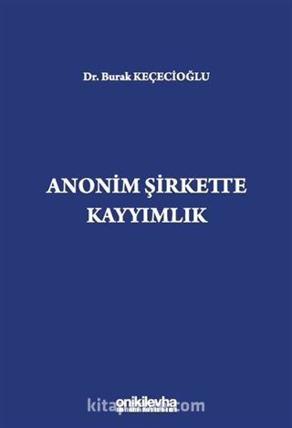 Anonim Şirkette Kayyımlık