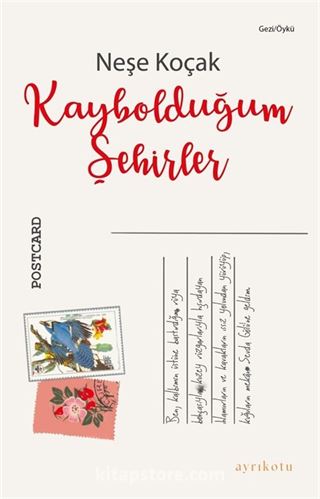 Kaybolduğum Şehirler