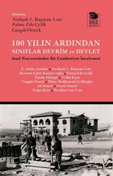 100 Yılın Ardından Sınıflar Devrim ve Devlet