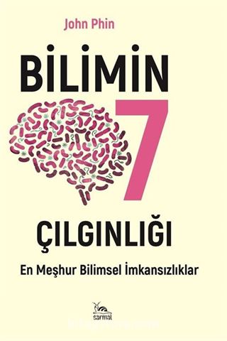 Bilimin Yedi Çılgınlığı