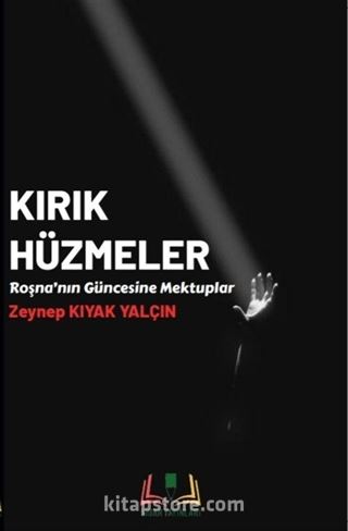 Kırık Hüzmeler