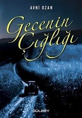 Gecenin Çığlığı