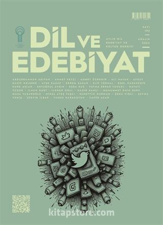 Dil ve Edebiyat Dergisi Sayı: 192 Aralık 2024