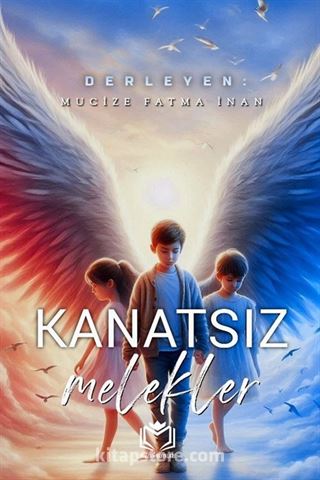 Kanatsız Melekler