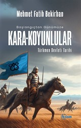 Başlangıçtan Günümüze Kara-Koyunlular