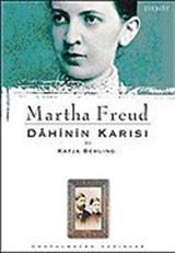 Martha Freud / Dahinin Karısı