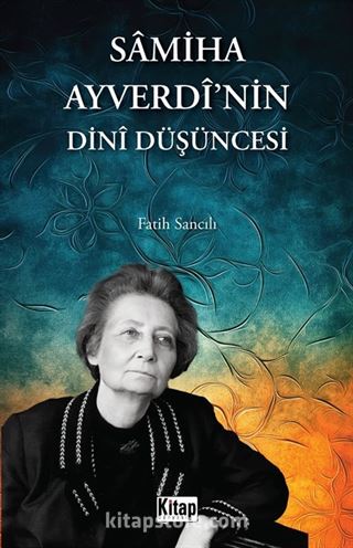 Samiha Ayverdi'nin Dini Düşüncesi