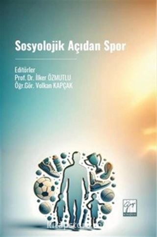 Sosyolojik Açıdan Spor