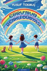 Ebru'nun Renkli Dünyası