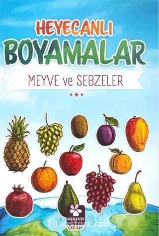 Heyecanlı Boyamalar / Meyve ve Sebzeler