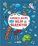 Karınca Bilmiş Bilim Öğreniyor (Fen ve Doğa Etkinlikleri) (48-60 Ay)