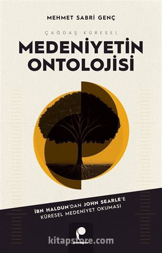 Çağdaş Küresel Medeniyetin Ontolojisi