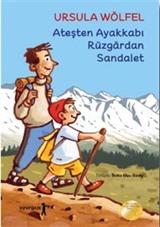 Ateşten Ayakkabı Rüzgardan Sandalet