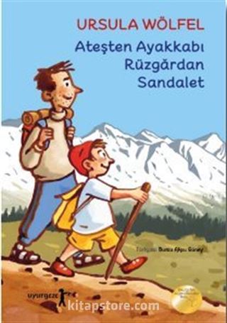 Ateşten Ayakkabı Rüzgardan Sandalet