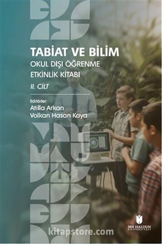 Tabiat ve Bilim: Okul Dışı Öğrenme Etkinlik Kitabı II. Cilt