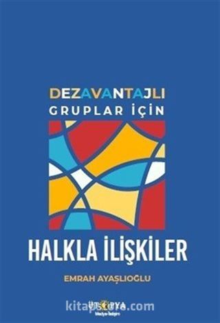 Dezavantajlı Gruplar İçin Halkla İlişkiler