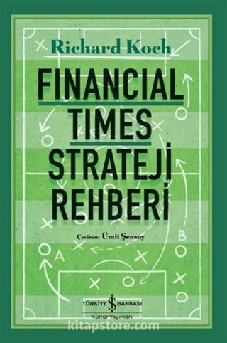 Financial Times Strateji Rehberi