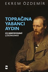 Toprağına Yabancı Aydın