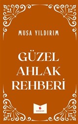 Güzel Ahlak Rehberi