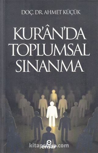 Kur'an'da Toplumsal Sınanma