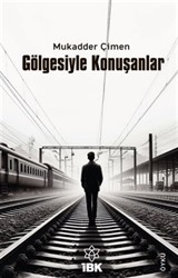 Gölgesiyle Konuşanlar