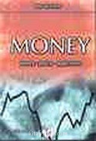 Money-Theory, Policy, Application