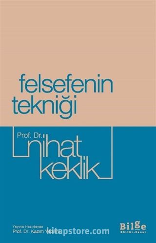 Felsefenin Tekniği