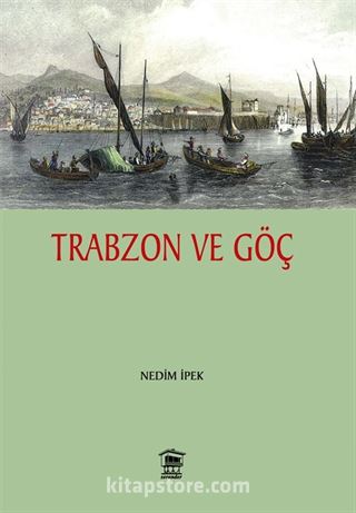 Trabzon ve Göç