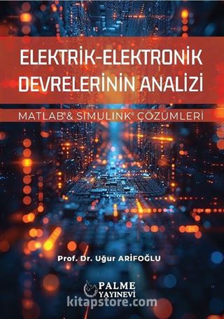 Elektrik-Elektronik Devrelerinin Analizi