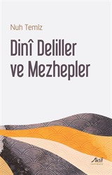 Dinȋ Deliller ve Mezhepler