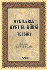 Ayetlerle Ayet'el Kürsi Tefsiri (Cep Boy)