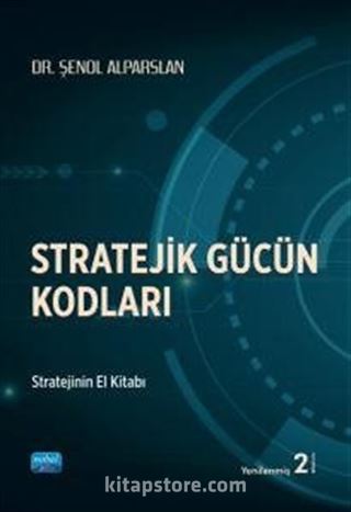 Stratejik Gücün Kodları