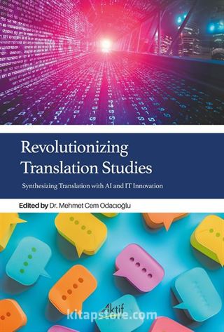 Revolutionizing Translation Studies