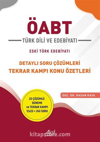 ÖABT Türk Dili Ve Edebiyatı Eski Türk Edebiyatı Detaylı Soru Çözümleri Tekrar Kampı Konu Özetleri