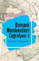 Osmanlı Memleketleri Coğrafyası 3