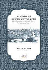 R3 Numaralı Rusçuk Şer'iyye Sicili