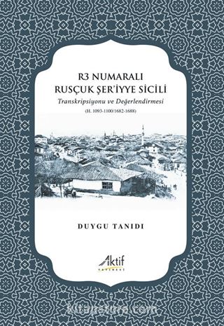 R3 Numaralı Rusçuk Şer'iyye Sicili