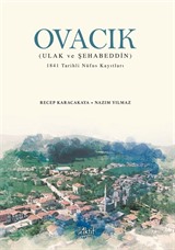 Ovacık (Ulak Ve Şehabeddin) 1841 Tarihli Nüfus Kayıtları