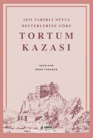 1835 Tarihli Nüfus Defterlerine Göre Tortum Kazası