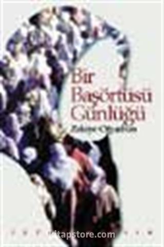 Bir Başörtüsü Günlüğü