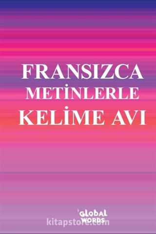 Fransızca Metinlerle Kelime Avı