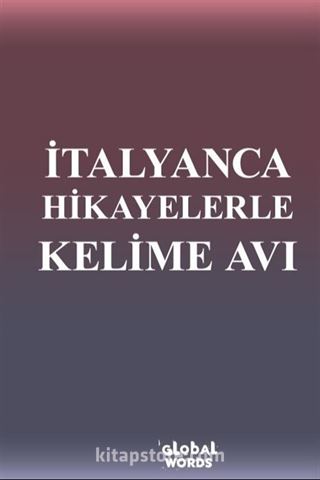 İtalyanca Hikayelerle Kelime Avı