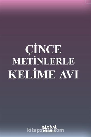 Çince Metinlerle Kelime Avı