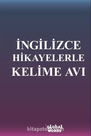 İngilizce Hikayelerle Kelime Avı