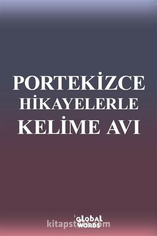 Portekizce Hikayelerle Kelime Avı